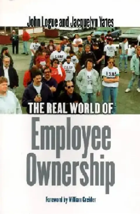 Cover of The Real World of Employee Ownership