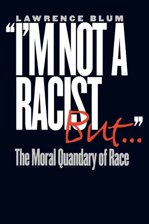 Cover of I'm Not a Racist, but