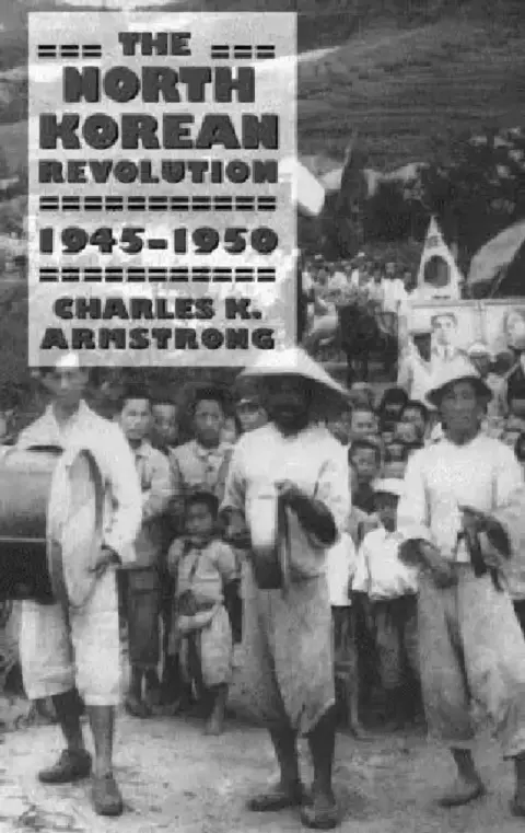 Cover of The North Korean Revolution, 1945-1950