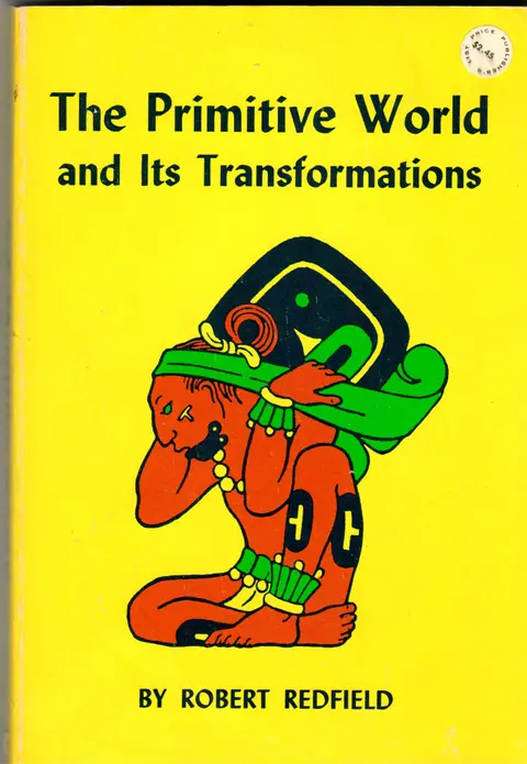 Cover of The Primitive World and Its Transformations