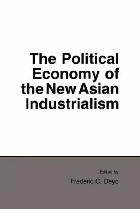 Cover of Political Economy of the New Asian Industrialism