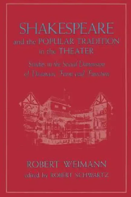 Cover of Shakespeare and the Popular Tradition in the Theater