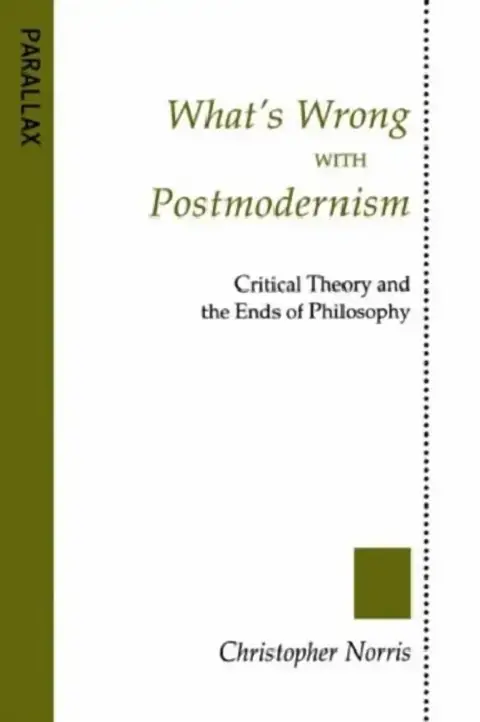 Cover of What's Wrong with Postmodernism?
