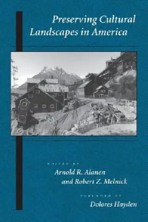 Cover of Preserving Cultural Landscapes in America