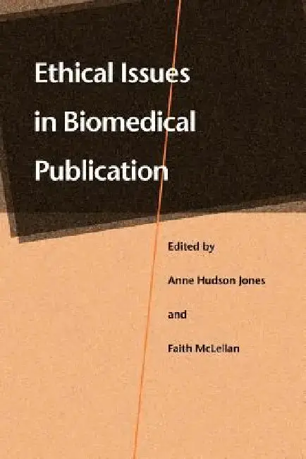 Cover of Ethical Issues in Biomedical Publication