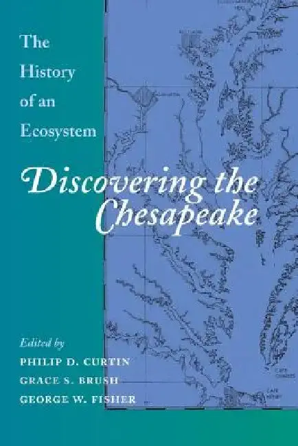 Cover of Discovering the Chesapeake