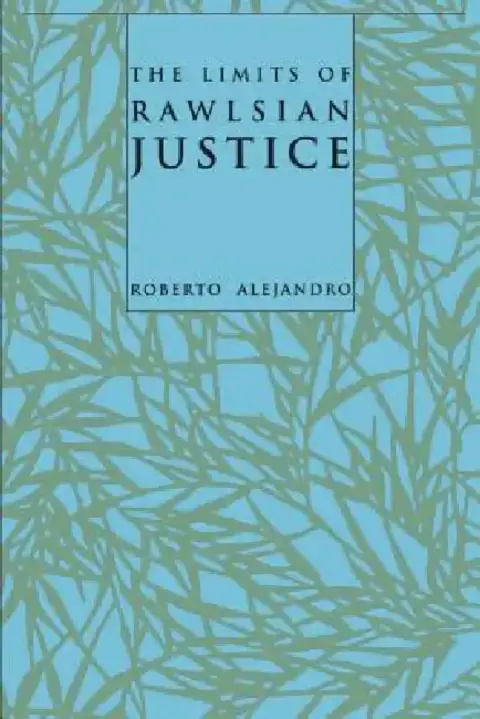 Cover of The Limits of Rawlsian Justice
