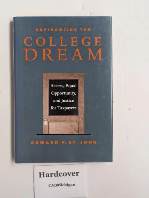 Cover of Refinancing the College Dream