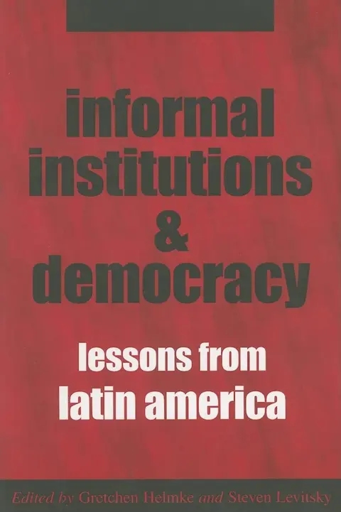 Cover of Informal Institutions and Democracy