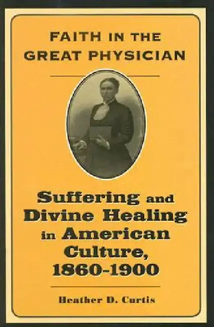Cover of Faith in the Great Physician