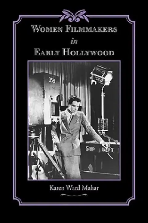 Cover of Women Filmmakers in Early Hollywood