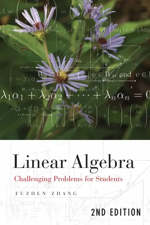 Cover of Linear Algebra – Challenging Problems for Students 2e