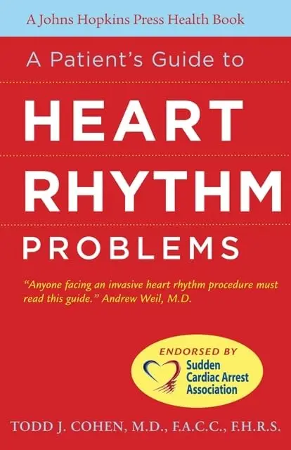 Cover of A Patient's Guide to Heart Rhythm Problems