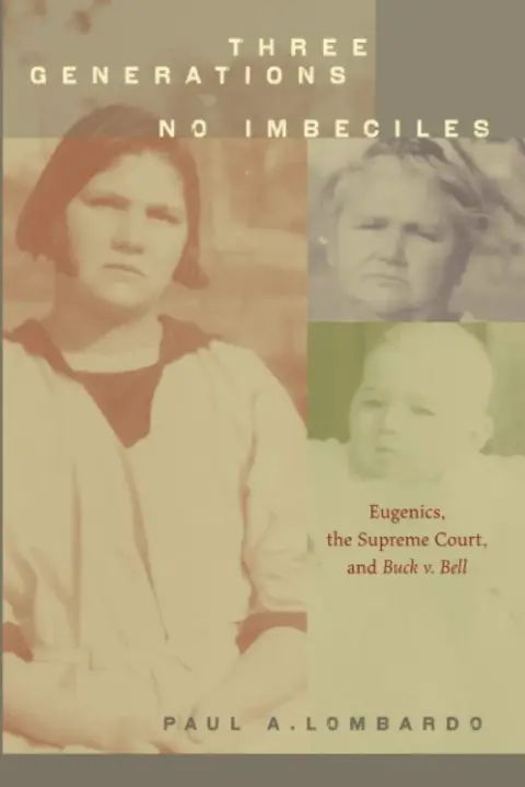 Cover of Three Generations, No Imbeciles