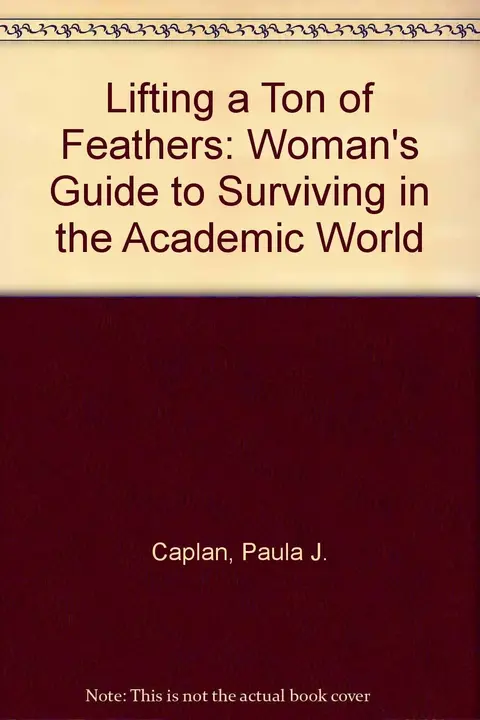 Cover of Lifting a Ton of Feathers