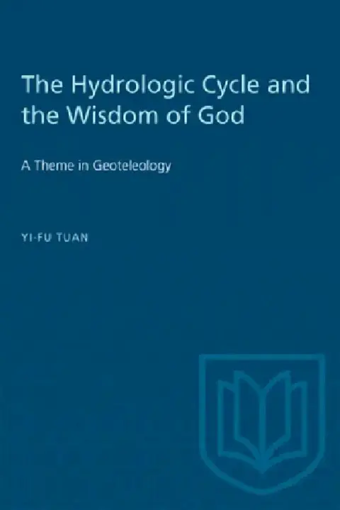 Cover of The Hydrologic Cycle and the Wisdom of God