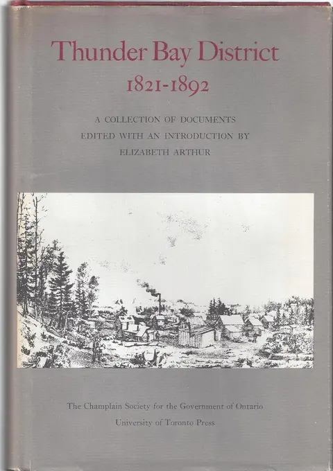 Cover of Thunder Bay District, 1821-1892