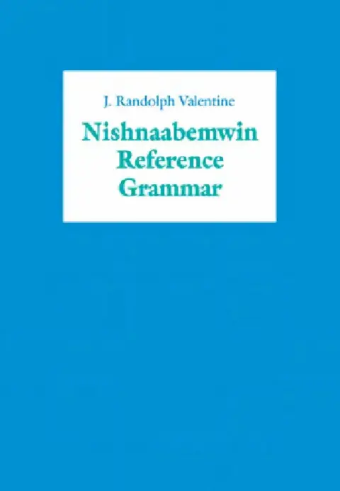 Cover of Nishnaabemwin Reference Grammar