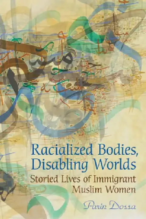 Cover of Racialized Bodies, Disabling Worlds