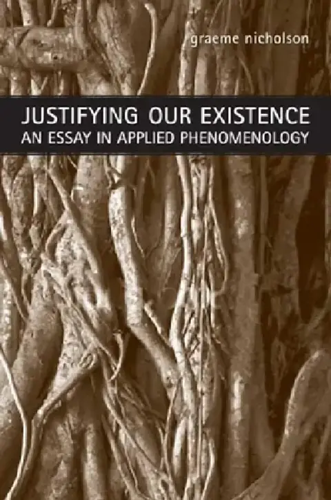 Cover of Justifying Our Existence