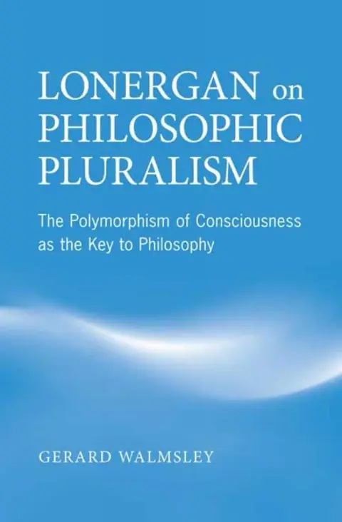 Cover of Lonergan on Philosophical Pluralism