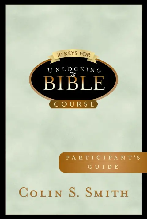 Cover of Ten Keys for Unlocking the Bible Course