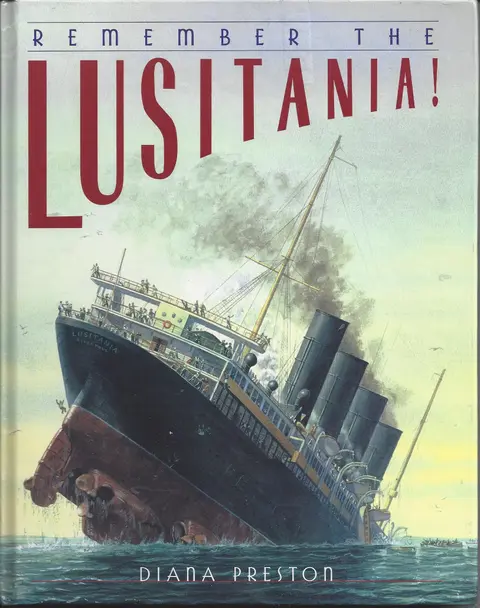 Cover of Remember the Lusitania!
