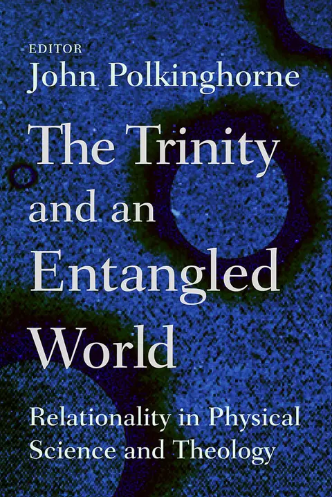Cover of Trinity and an Entangled World