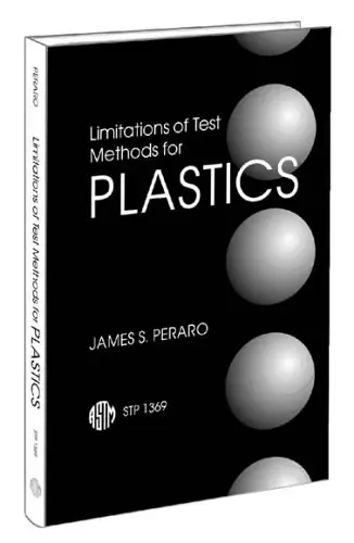 Cover of Limitations of Test Methods for Plastics