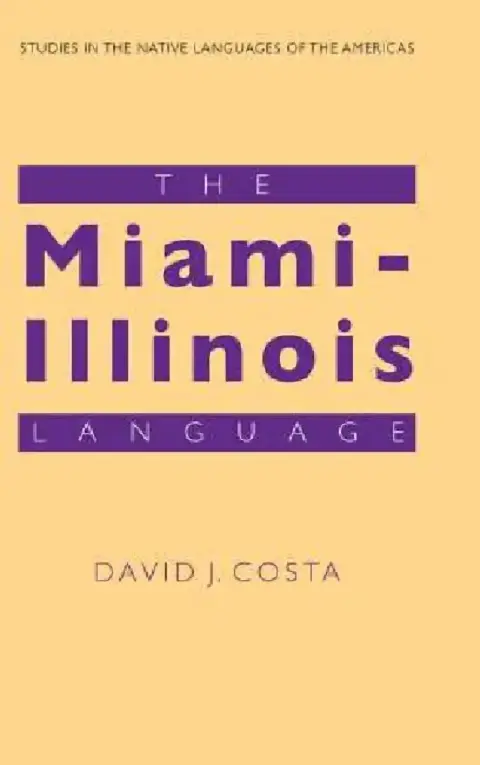 Cover of The Miami-Illinois Language