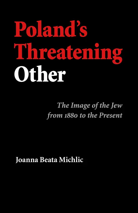Cover of Poland's Threatening Other