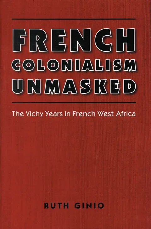 Cover of French Colonialism Unmasked