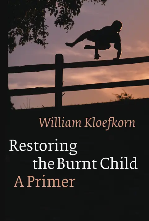 Cover of Restoring the Burnt Child