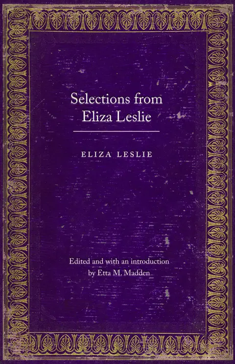 Cover of Selections from Eliza Leslie