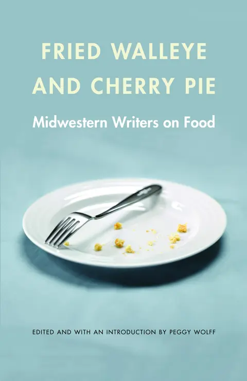 Cover of Fried Walleye and Cherry Pie