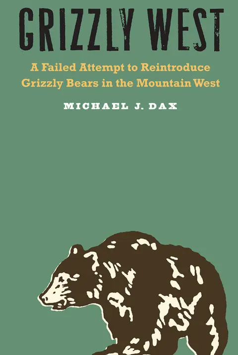 Cover of Grizzly West