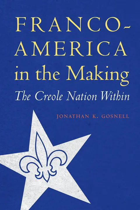 Cover of Franco-America in the Making