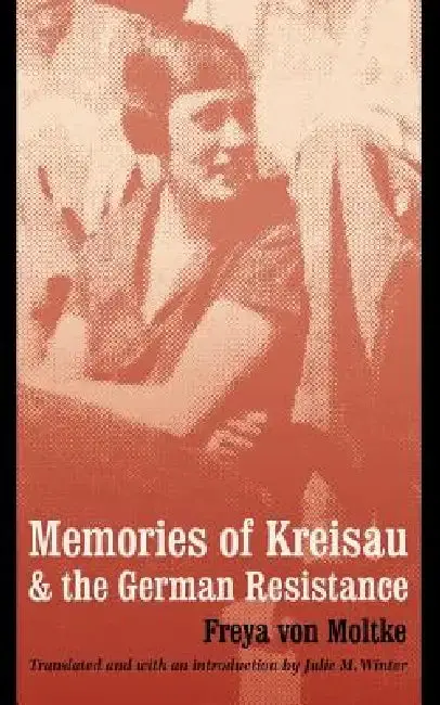 Cover of Memories of Kreisau and the German Resistance