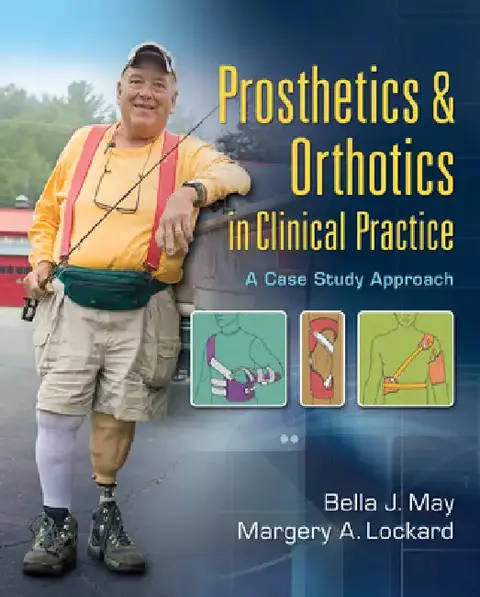 Cover of Prosthetics & Orthotics in Clinical Practice