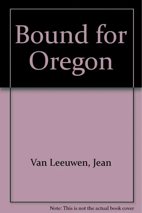 Cover of Bound for Oregon