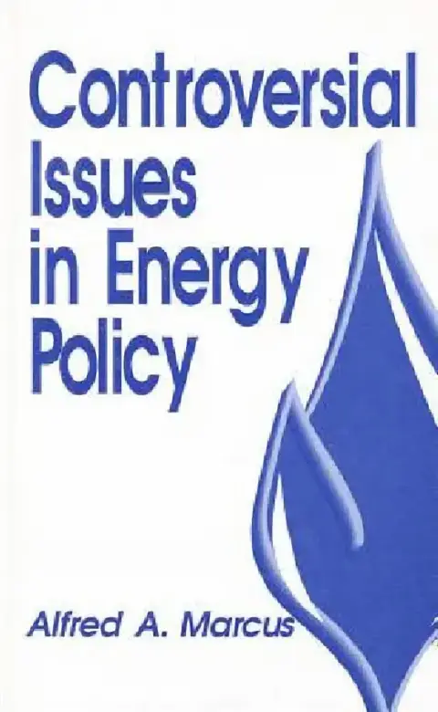 Cover of Controversial Issues in Energy Policy