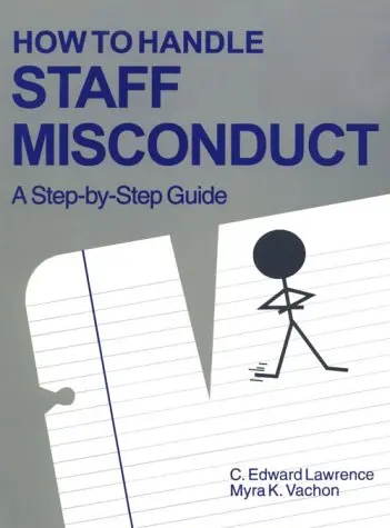 Cover of How to Handle Staff Misconduct