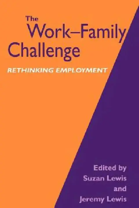 Cover of The Work-Family Challenge