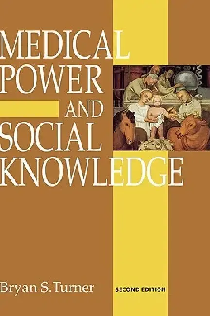 Cover of Medical Power and Social Knowledge