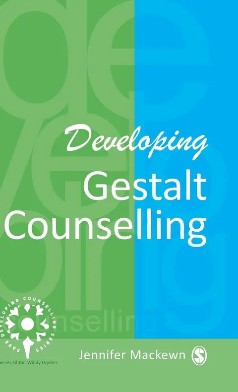 Cover of Developing Gestalt Counselling