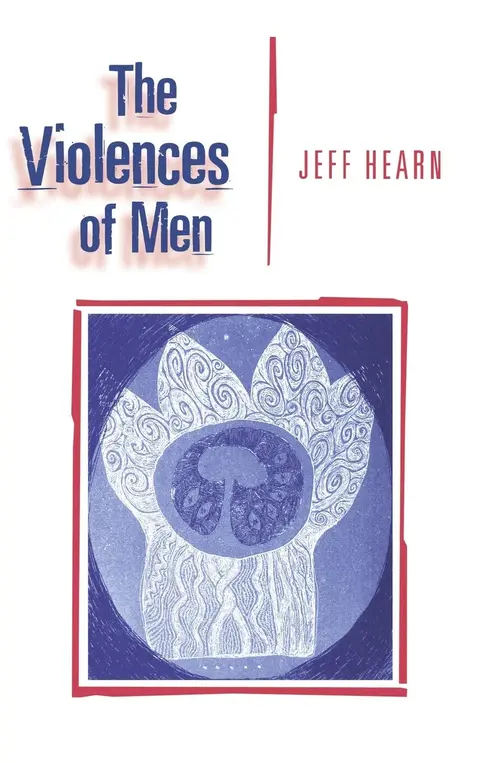 Cover of The Violences of Men