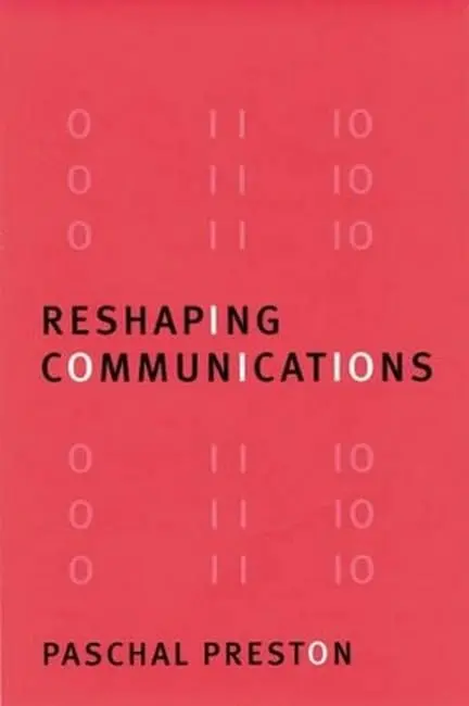 Cover of Reshaping Communications