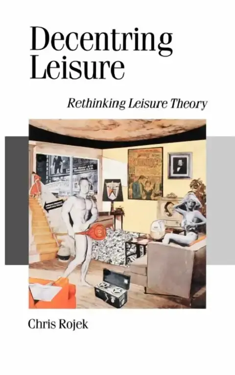 Cover of Decentring Leisure