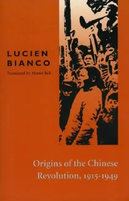 Cover of Origins of the Chinese Revolution, 1915-1949