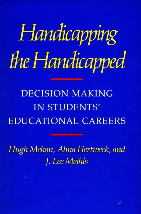 Cover of Handicapping the Handicapped